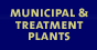 Municipal & Treatment Plants