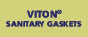VITON® Sanitary Gaskets